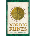Nordic Runes: Understanding, Casting, and Interpreting the Ancient Viking Oracle