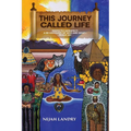 This Journey Called Life: Perfectly Imperfect: A Re-discovery of Who and What I Really Am (In Full color)