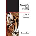 Successful Stock Investing: A Hunt for Wonderful Businesses