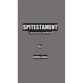 Spitestament