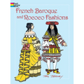 French Baroque and Rococo Fashions Coloring Book