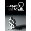 New Trader, Rich Trader 2: Good Trades, Bad Trades
