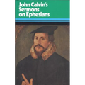 Sermons on the Epistle to the Ephesians