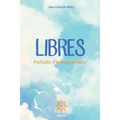 Libres: Portraits d'entrepreneurs