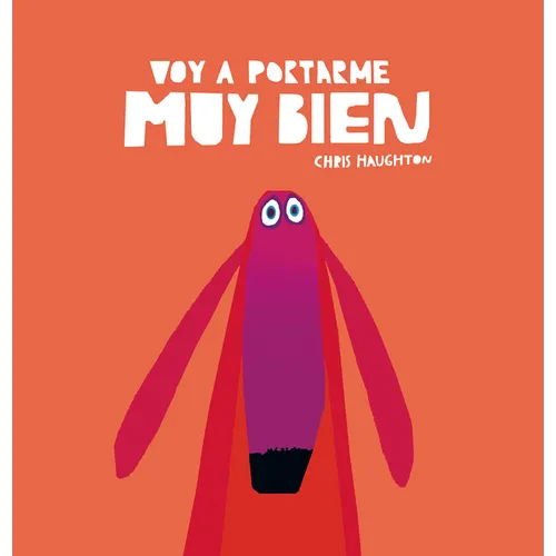Voy a Portarme Muy Bien