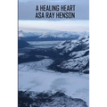 A Healing Heart
