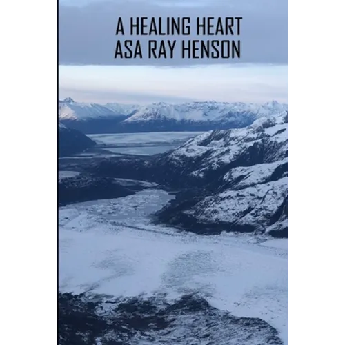 A Healing Heart
