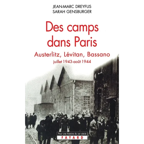 Des camps dans Paris