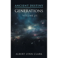 Ancient Destiny III: Generations