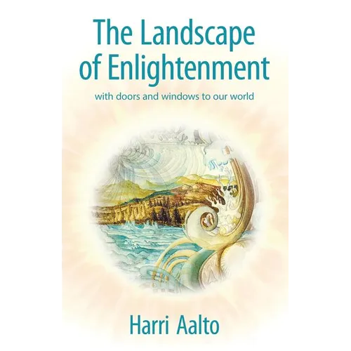 The Landscape of Enlightenment: With Doors and Windows to Our World - Paperback