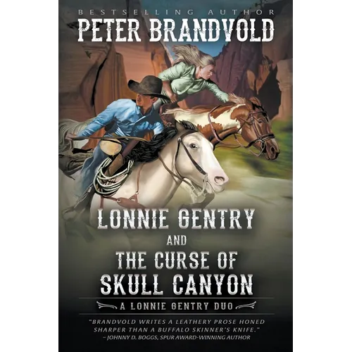 Lonnie Gentry and the Curse of Skull Canyon: A Lonnie Gentry Duo