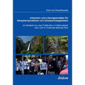 Ursachen und Lösungsansätze für Akzeptanzprobleme von Großschutzgebieten am Beispiel von zwei Fallstudien im Nationalpark Harz und im Yosemite Nationa
