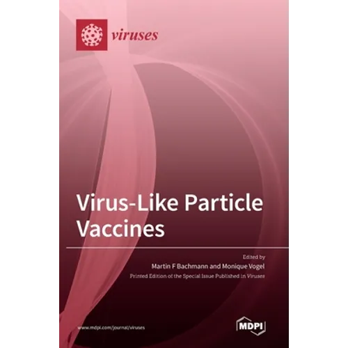 Virus-Like Particle Vaccines