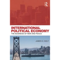 International Political Economy: The Business of War and Peace