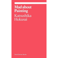 Mad about Painting