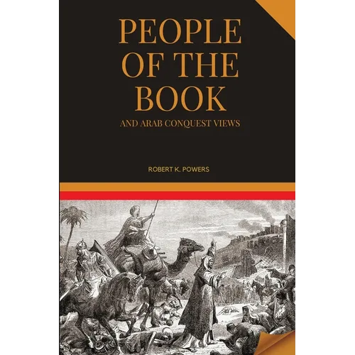 People of the Book and Arab Conquest Views