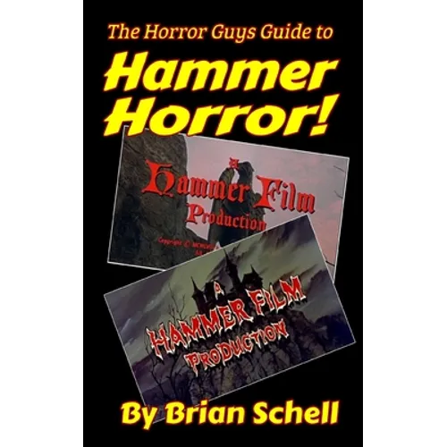 The Horror Guys Guide to Hammer Horror!