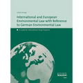 International European Environmental Law with Reference to German Environmental Law: A Guide for International Study Programs