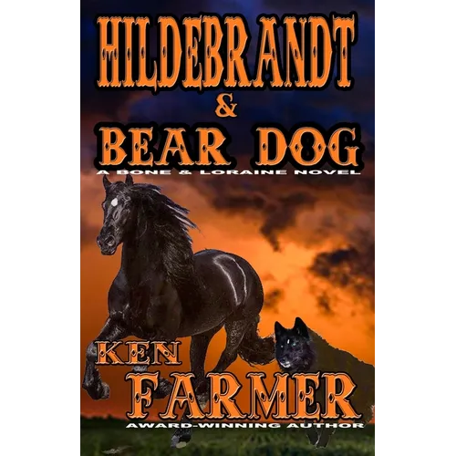 Hildebrandt & Bear Dog