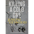 Killing a Cold One: A Woods Cop Mystery