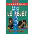 God's Remedy for Rejection - FRENCH