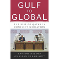 Gulf to Global: The Rise of Qatar in Conflict Mediation