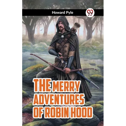 The Merry Adventures of Robin Hood
