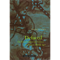 Defaced: The Visual Culture of Violence in the Late Middle Ages