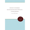 Return to Winesburg: Selections from Four Years of Writing for a Country Newspaper