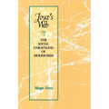 Joyce's Web: The Social Unraveling of Modernism