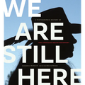 We Are Still Here: A Photographic History of the American Indian Movement