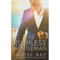 The Ruthless Gentleman