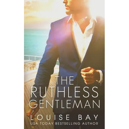 The Ruthless Gentleman