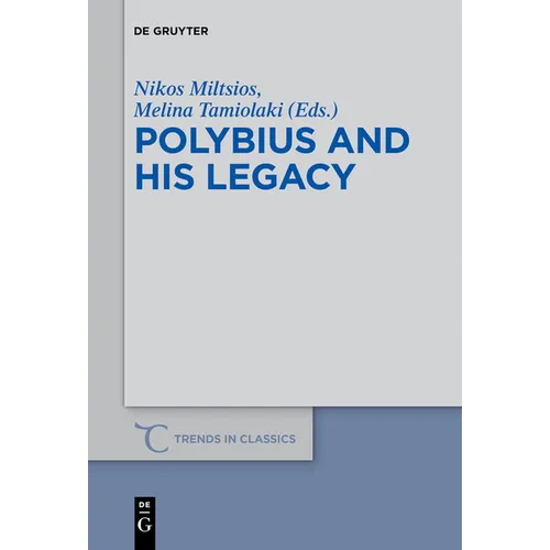 Polybius and His Legacy