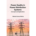 Power Quality in Power Distribution Systems: Concepts and Applications