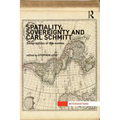Spatiality, Sovereignty and Carl Schmitt: Geographies of the Nomos