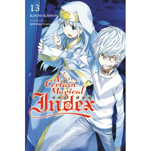 A Certain Magical Index, Vol. 13 (Light Novel)