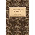 A Chocolate Holiday