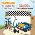 The Wheels -The Friendship Race: English German Bilingual Book