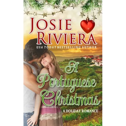 A Portuguese Christmas: A Sweet Romance Holiday Novella