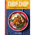 Chop Chop: Cooking the Food of Nigeria