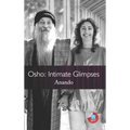 Osho: Intimate Glimpses