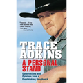A Personal Stand: Observations and Opinions from a Freethinking Roughneck