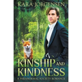 Kinship and Kindness