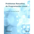 Problemas resueltos de programación lineal