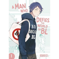 Man Who Defies the World of Bl, Vol. 1