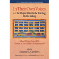 In Their Own Voices: Let the People Who Do the Teaching Do the Talking