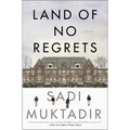 Land of No Regrets