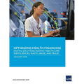 Optimizing Health Financing: Digital Solutions Against Health Care Inefficiencies, Waste, Abuse, and Fraud