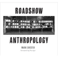 Roadshow Anthropology